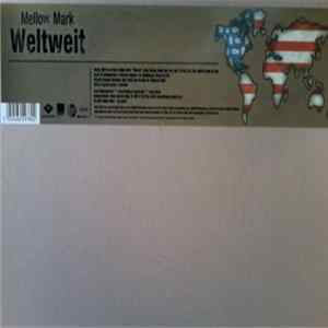 Mellow Mark - Weltweit Mp3