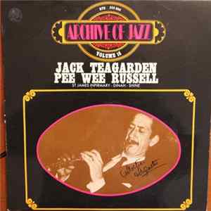 Jack Teagarden / Pee Wee Russell - St. James Infirmary, Dinah, Shine Mp3