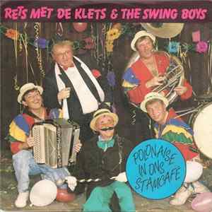 Rets Met De Klets & The Swing Boys - Polonaise In Ons Stamcafé Mp3