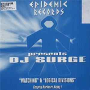 DJ Surge - Watching / Logical Divisions Mp3