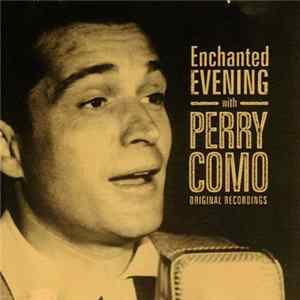 Perry Como - Enchanted Evening With Perry Como Mp3