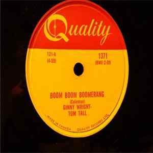 Ginny Wright, Tom Tall - Boom Boom Boomerang / Out Of Line Mp3