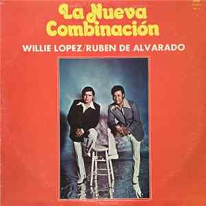 Willy Lopez Orchestra , Con Ruben de Alvarado - La Nueva Combinación Mp3