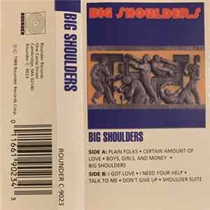 Big Shoulders - Big Shoulders Mp3