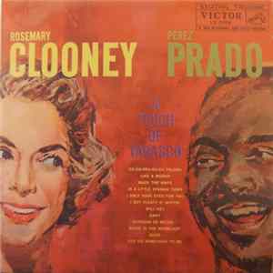 Rosemary Clooney / Perez Prado - A Touch Of Tabasco Mp3