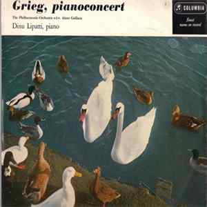 Grieg - Dinu Lipatti / Orchestra "Philharmonia" - Londra / Alceo Galliera - Concert Pentru Pian Și Orchestră În La Minor, Op. 16 Mp3
