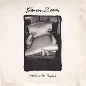 Warren Zevon - Sentimental Hygiene Mp3