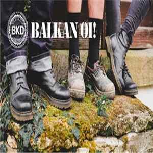 BKD - Balkan Oi! Mp3