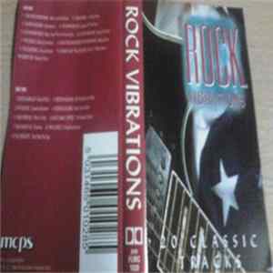 Various - Rock Vibrations - 20 Classic Tracks Mp3