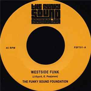 The Funky Sound Foundation - Westside Funk Mp3