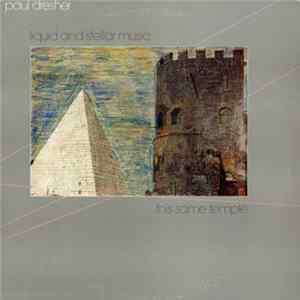 Paul Dresher - Liquid And Stellar Music / This Same Temple Mp3
