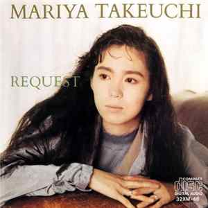 Mariya Takeuchi = 竹内まりや - Request Mp3