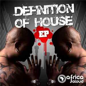 Various - Definition Of House EP Mp3