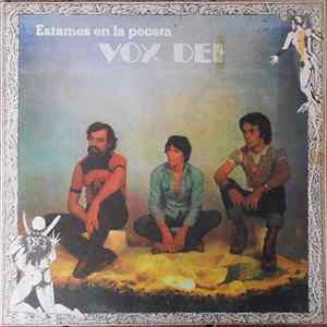Vox Dei - Estamos En La Pecera Mp3
