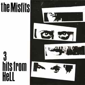 The Misfits - 3 Hits From Hell Mp3