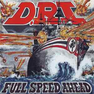 Dirty Rotten Imbeciles - Full Speed Ahead Mp3