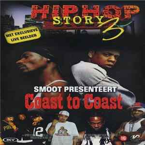 Jeffrey "Smoot" Huntley - Hip-Hop Story 3 - Coast To Coast Mp3
