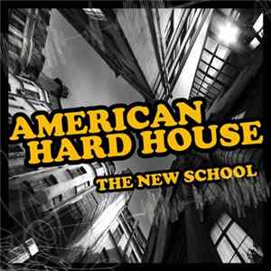 Various - American Hard House Mp3