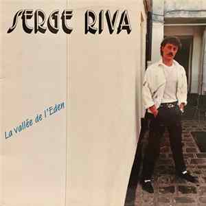 Serge Riva - La Vallée De L'Eden Mp3