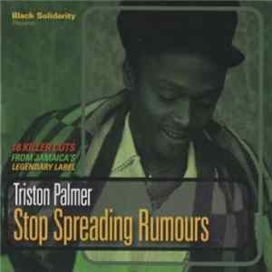 Tristan Palmer - Stop Spreading Rumours Mp3