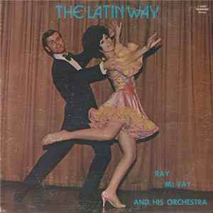 Ray McVay And His Orchestra - The Latin Way Mp3