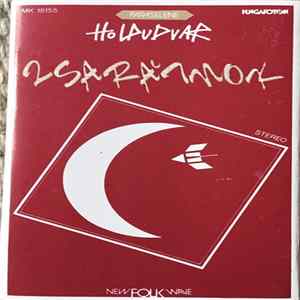 Zsarátnok Együttes - Holdudvar = Paraselene (New Folk Wave) Mp3