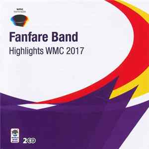 Various - Fanfare Band Highlights WMC 2017 Mp3