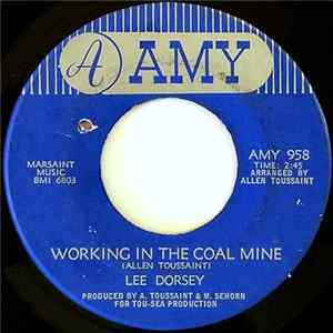 Lee Dorsey - Working In The Coal Mine / Mexico Mp3