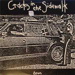 Cracks In The Sidewalk - Down Mp3