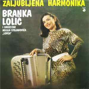 Branka Lolić - Zaljubljena Harmonika Mp3