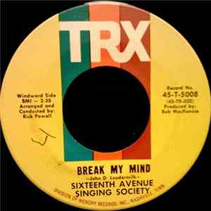 Sixteenth Avenue Singing Society - Break My Mind Mp3