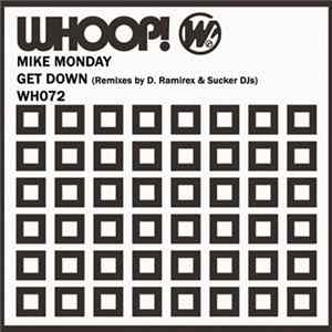 Mike Monday - Get Down Mp3