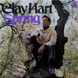 Clay Hart - Spring Mp3