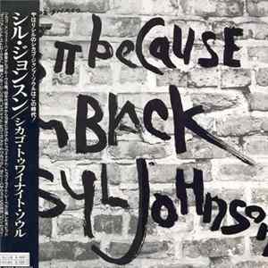 Syl Johnson - Is It Because I'm Black Mp3