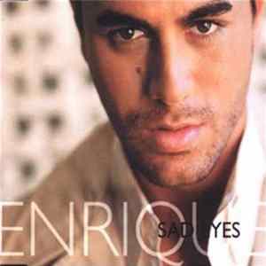 Enrique - Sad Eyes Mp3