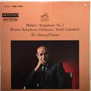 Mahler, Boston Symphony Orchestra, Erich Leinsdorf - Symphony No. 1 Mp3