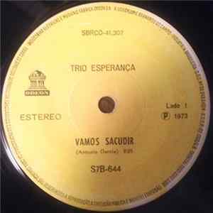Trio Esperança - Vamos Sacudir / Crianças No Parque Mp3