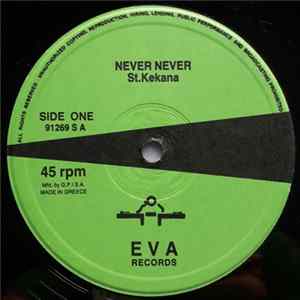 St. Kekana / St. Folgbert - Never Never / Celofan City Mp3
