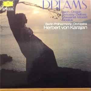 Herbert von Karajan - Dreams Mp3