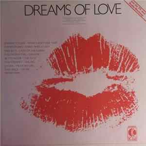 Various - Dreams Of Love - The Best Of Todays Love-Hits Mp3