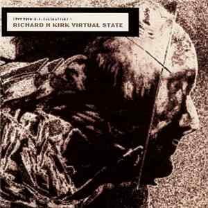 Richard H. Kirk - Virtual State Mp3
