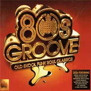 Various - Ministry Of Sound 80s Groove Mp3