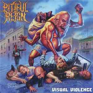Pitiful Reign - Visual Violence Mp3