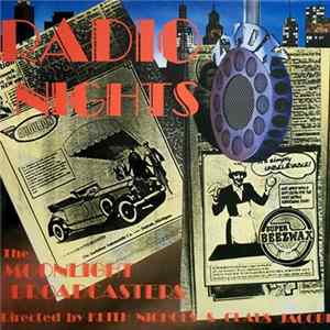 The Moonlight Broadcasters - Radio Nights Mp3
