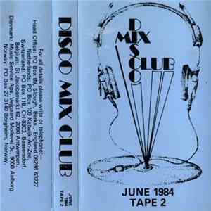 Various - Disco Mix Club - June 1984 - Tape 2 Mp3