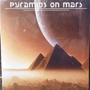Pyramids On Mars - Pyramids On Mars Mp3