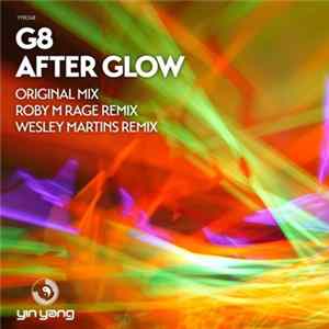 G8 - After Glow Mp3