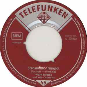 Willy Berking Und Sein Orchester - Streamline-Trumpet / Blues For Drums Mp3