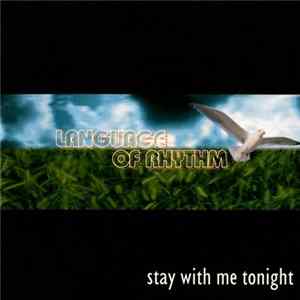 Language Of Rhythm - Stay With Me Tonight Mp3