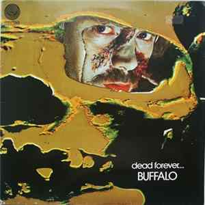 Buffalo - Dead Forever... Mp3